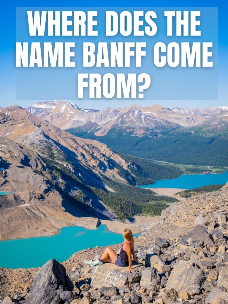 Why is Banff Called Banff?