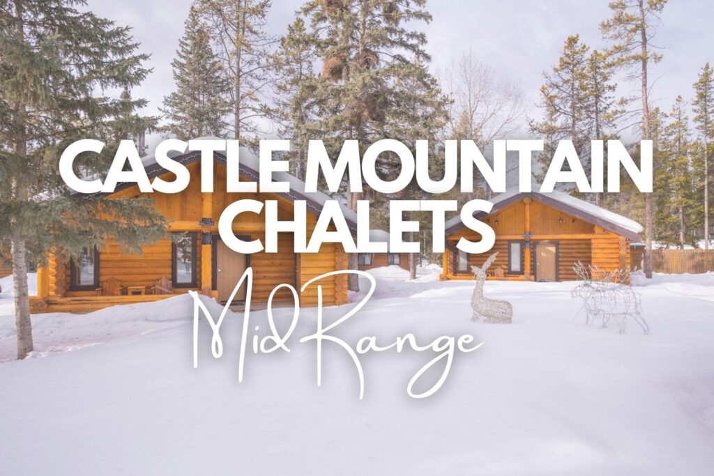 Castle Mountain Chalets