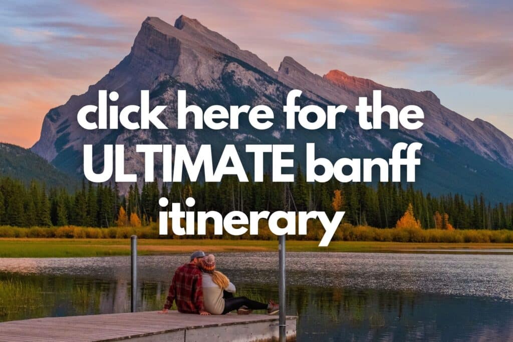 How To Get From CALGARY To BANFF June 2024   Banff Itinerary 1024x683 