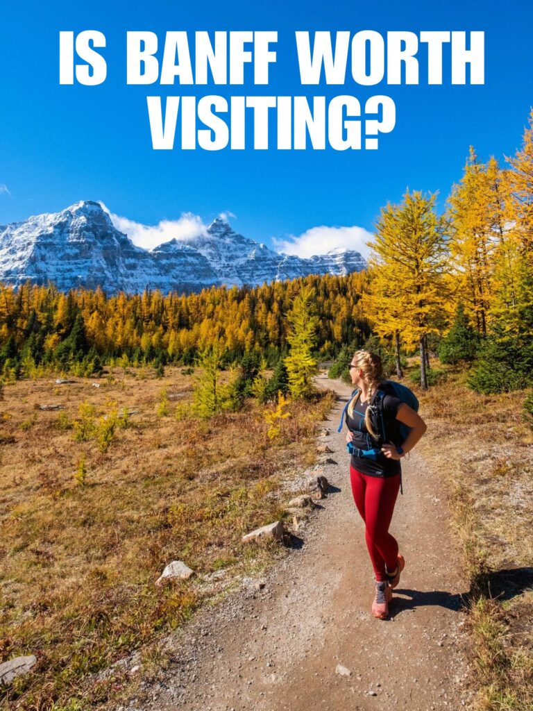 Is Banff Worth Visiting